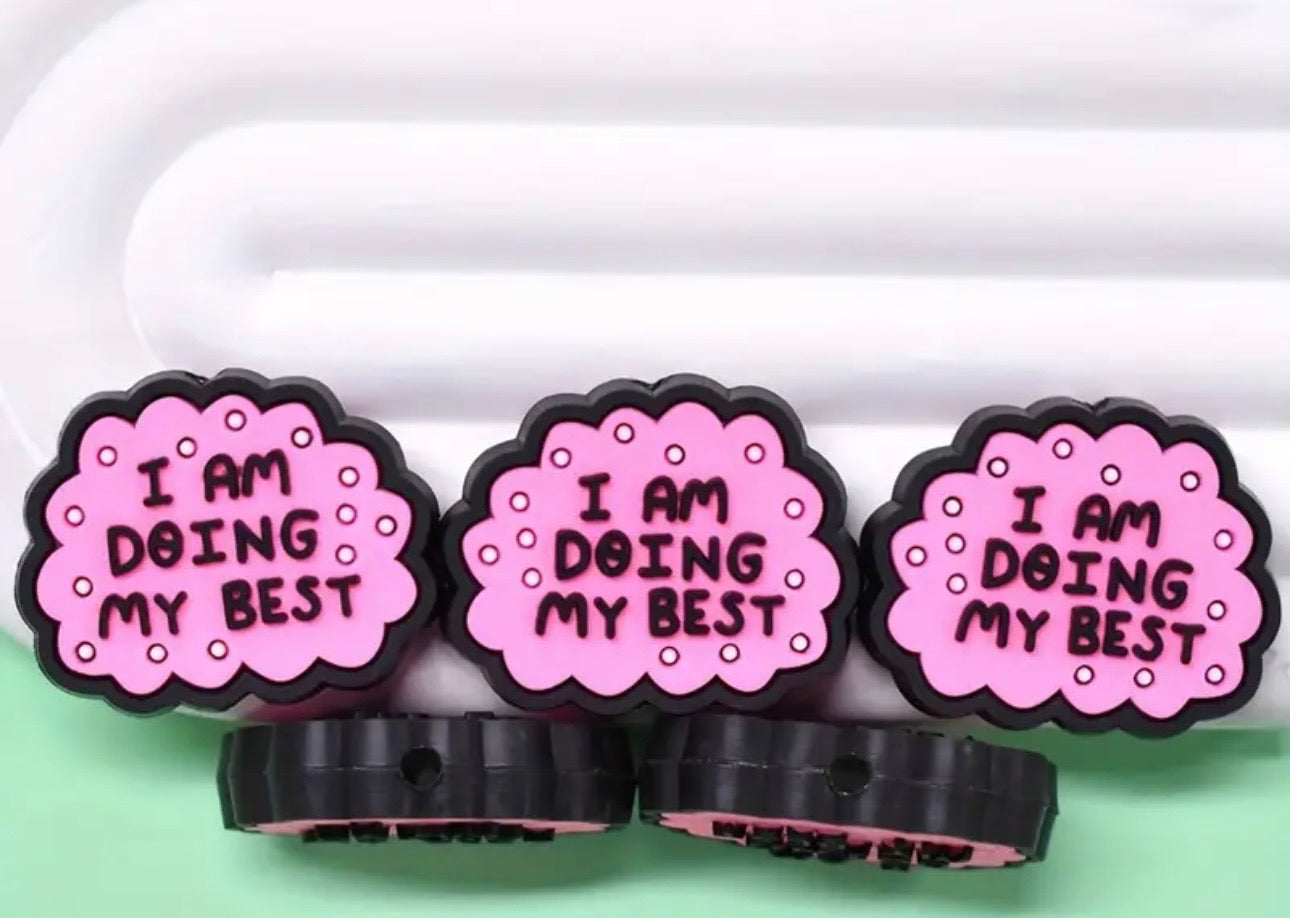 I Am Doing My Best Focal