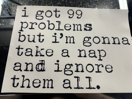99 Problems