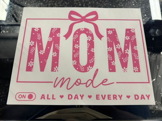 Mom Mode